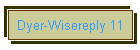 Dyer-Wisereply 11